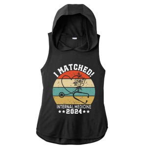 I Matched Internal Medicine 2024 Medical Resident Ladies PosiCharge Tri-Blend Wicking Draft Hoodie Tank