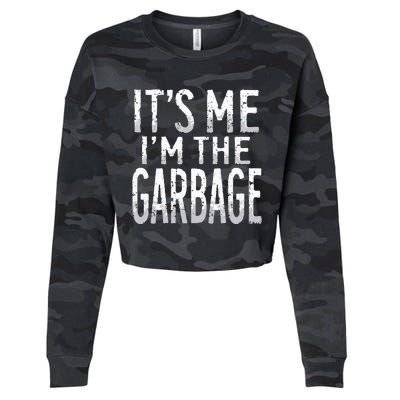 ItS Me IM The Garbage Maga Garbage For Trump DaddyS Home Cropped Pullover Crew