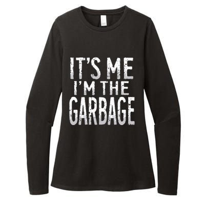 ItS Me IM The Garbage Maga Garbage For Trump DaddyS Home Womens CVC Long Sleeve Shirt