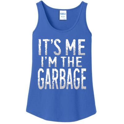 ItS Me IM The Garbage Maga Garbage For Trump DaddyS Home Ladies Essential Tank