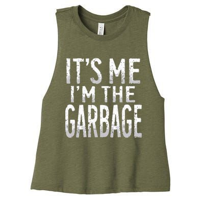 ItS Me IM The Garbage Maga Garbage For Trump DaddyS Home Women's Racerback Cropped Tank