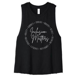 Inclusion Matters Inspirational Women's Racerback Cropped Tank