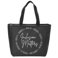 Inclusion Matters Inspirational Zip Tote Bag