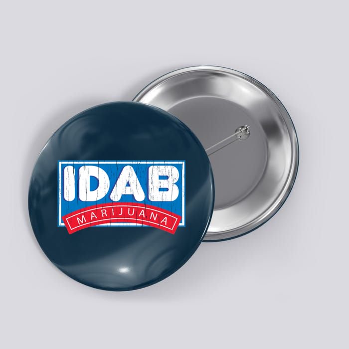 IDab Marijuana Button