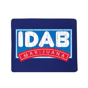 IDab Marijuana Mousepad