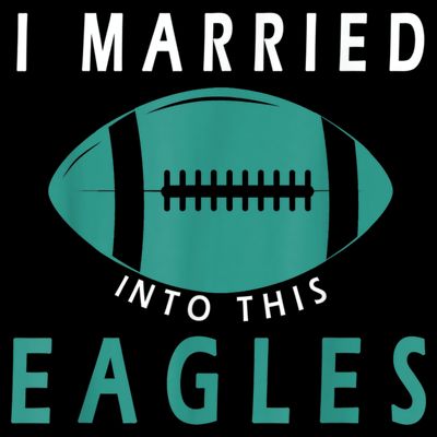 I married into this eagles funny Philadelphia football fan it's A Philly Thing T-Shirt