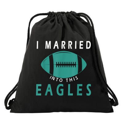 I married into this eagles funny Philadelphia football fan it's A Philly Thing Drawstring Bag