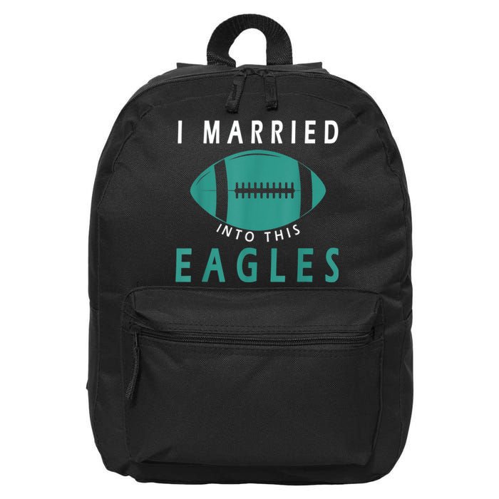 I married into this eagles funny Philadelphia football fan it's A Philly Thing 16 in Basic Backpack