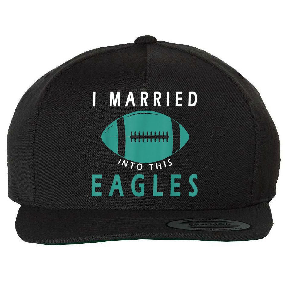 I married into this eagles funny Philadelphia football fan it's A Philly Thing Wool Snapback Cap