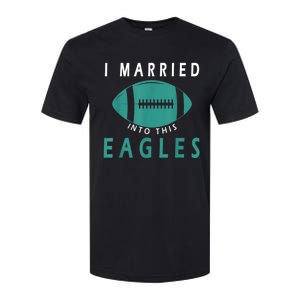 I married into this eagles funny Philadelphia football fan it's A Philly Thing Softstyle CVC T-Shirt