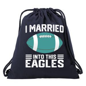 I married into this eagles funny Philadelphia football fan it's A Philly Thing Drawstring Bag