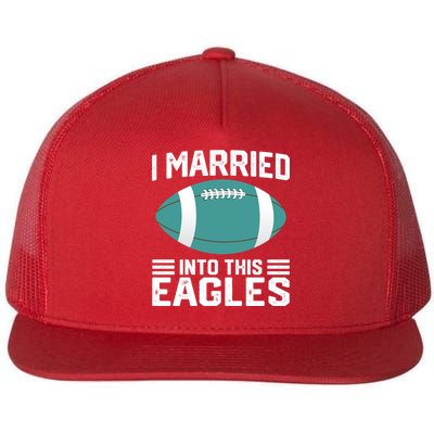 I married into this eagles funny Philadelphia football fan it's A Philly Thing Flat Bill Trucker Hat