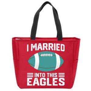 I married into this eagles funny Philadelphia football fan it's A Philly Thing Zip Tote Bag