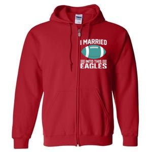 I married into this eagles funny Philadelphia football fan it's A Philly Thing Full Zip Hoodie