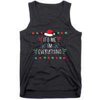 ItS Me IM Everything Tank Top