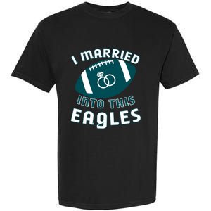 I married into this eagles funny Philadelphia football fan it's A Philly Thing Garment-Dyed Heavyweight T-Shirt