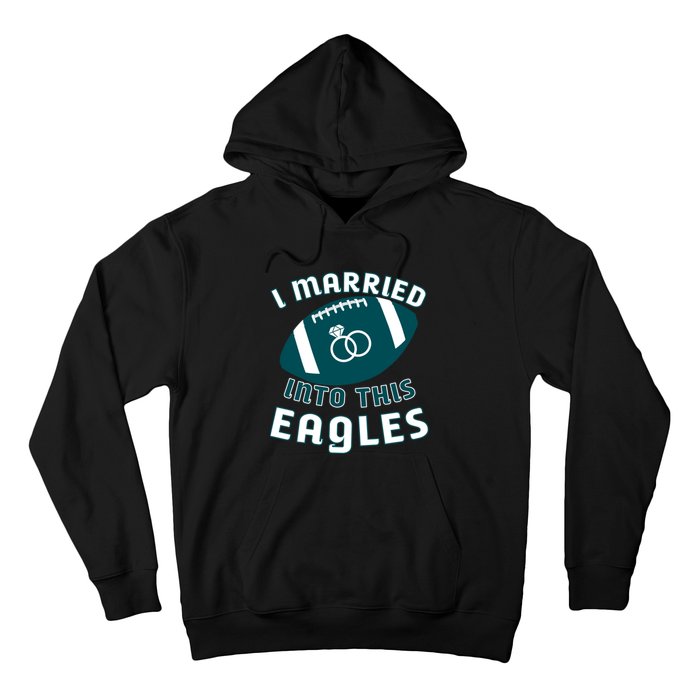 I married into this eagles funny Philadelphia football fan it's A Philly Thing Hoodie