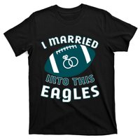 I married into this eagles funny Philadelphia football fan it's A Philly Thing T-Shirt