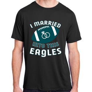 I married into this eagles funny Philadelphia football fan it's A Philly Thing Adult ChromaSoft Performance T-Shirt