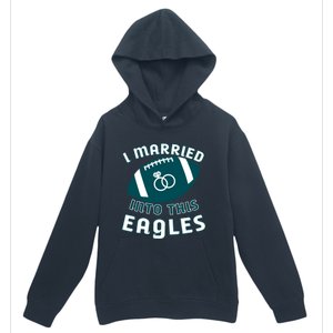 I married into this eagles funny Philadelphia football fan it's A Philly Thing Urban Pullover Hoodie