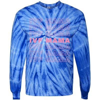 Ivf Mama Infertility Journey Proud Mom Dad Parents Embryo Gift Tie-Dye Long Sleeve Shirt