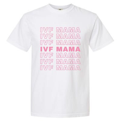 Ivf Mama Infertility Journey Proud Mom Dad Parents Embryo Gift Garment-Dyed Heavyweight T-Shirt