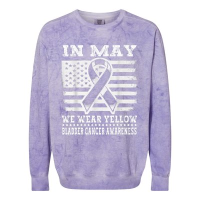 In May I Wear Yellow For Bladder Cancer Awareness Month Colorblast Crewneck Sweatshirt