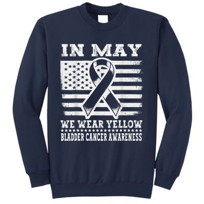 In May I Wear Yellow For Bladder Cancer Awareness Month Sweatshirt