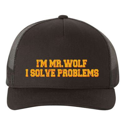IM Mr.Wolf I Solve Problems Yupoong Adult 5-Panel Trucker Hat