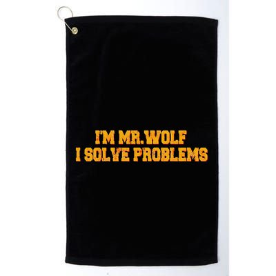 IM Mr.Wolf I Solve Problems Golf Towel