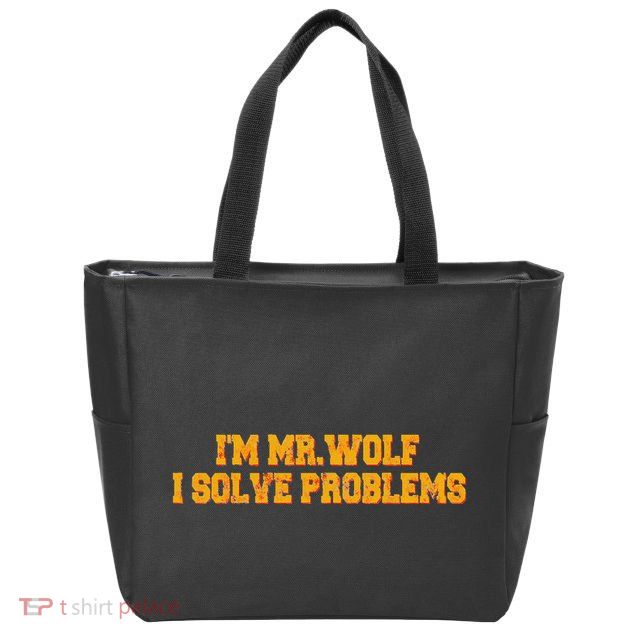 IM Mr.Wolf I Solve Problems Zip Tote Bag