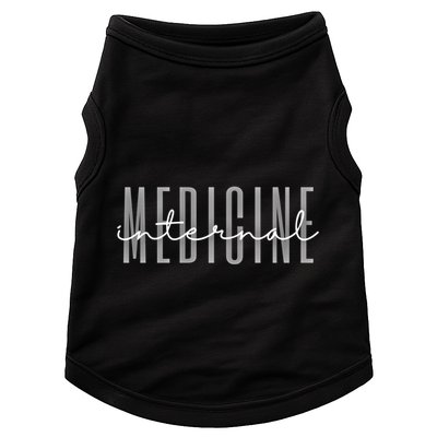 Internal Medicine In Medicine School Gift Doggie Tank