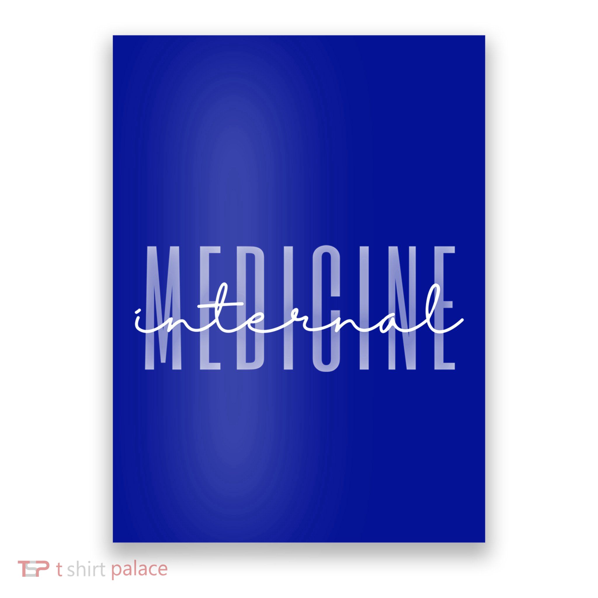 Internal Medicine In Medicine School Gift Poster