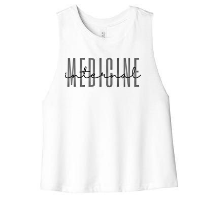 Internal Medicine In Medicine School Gift Women's Racerback Cropped Tank