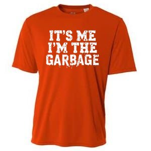 ItS Me IM The Garbage Maga Garbage For Trump DaddyS Home Cooling Performance Crew T-Shirt