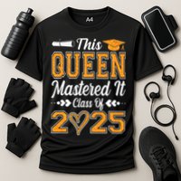 I Mastered It  Queen Graduation Class Of 2025 College Cooling Performance Crew T-Shirt