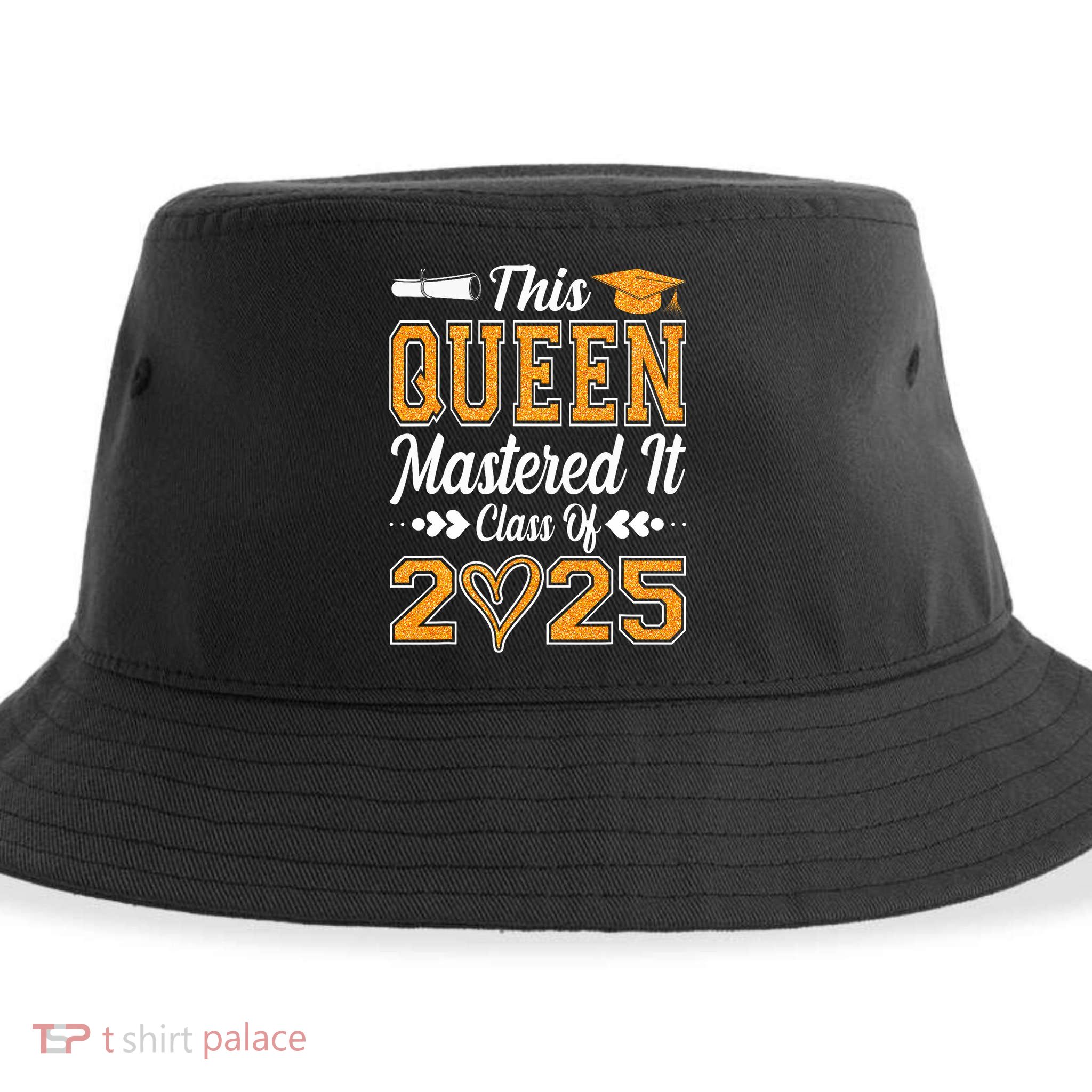 I Mastered It  Queen Graduation Class Of 2025 College Sustainable Bucket Hat