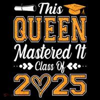 I Mastered It  Queen Graduation Class Of 2025 College Baby Bodysuit
