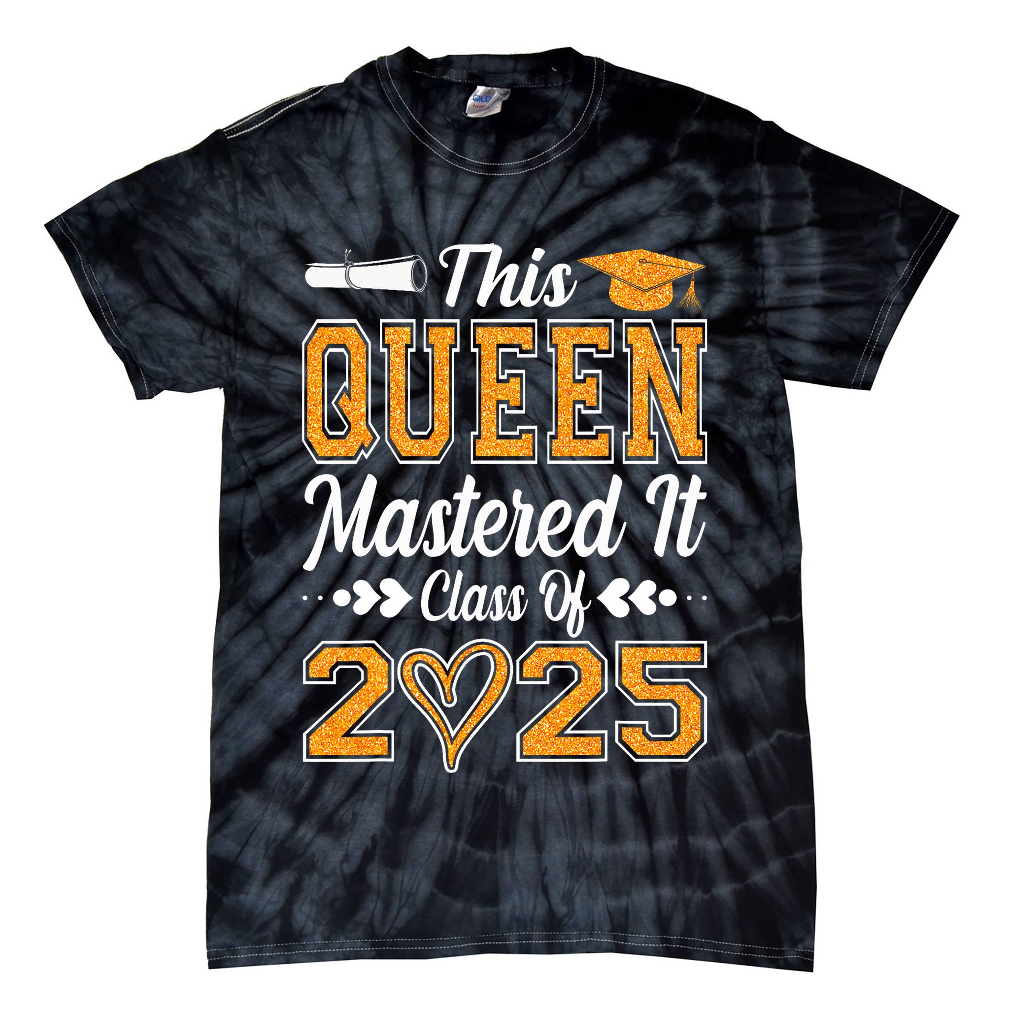 I Mastered It  Queen Graduation Class Of 2025 College Tie-Dye T-Shirt