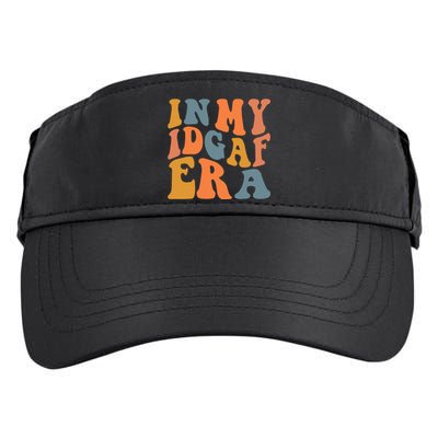 In My Idgaf Era I Dont Give Af Groovy Sarcastic .Png Adult Drive Performance Visor