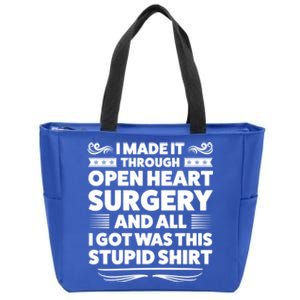 I Made It Through Open Heart Surgery Heart Surgery Recovery Meaningful Gift Zip Tote Bag