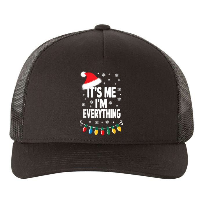 ItS Me IM Everything Christmas Romantic Couple Matching Yupoong Adult 5-Panel Trucker Hat