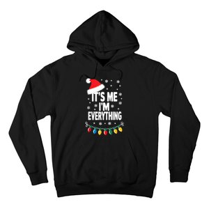 ItS Me IM Everything Christmas Romantic Couple Matching Hoodie