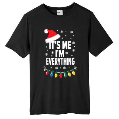 ItS Me IM Everything Christmas Romantic Couple Matching Tall Fusion ChromaSoft Performance T-Shirt