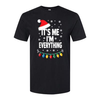 ItS Me IM Everything Christmas Romantic Couple Matching Softstyle CVC T-Shirt