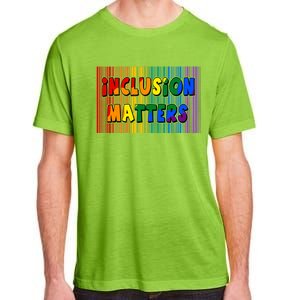 Inclusion Matters Adult ChromaSoft Performance T-Shirt