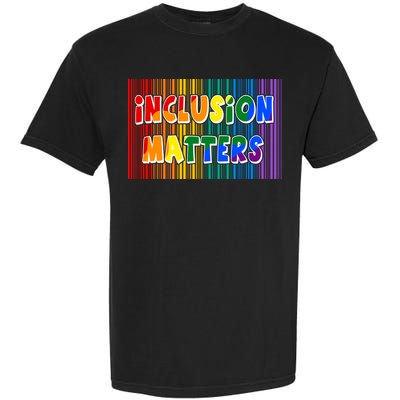 Inclusion Matters Garment-Dyed Heavyweight T-Shirt