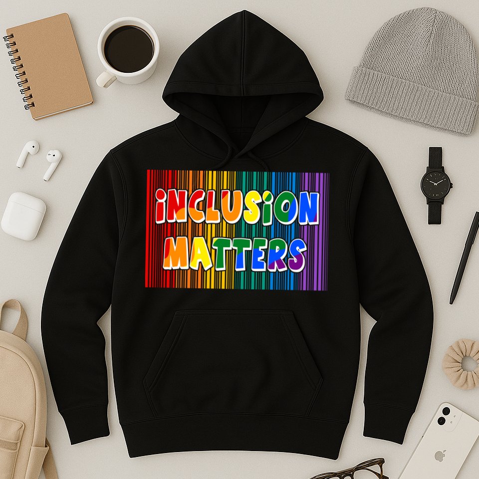 Inclusion Matters Hoodie