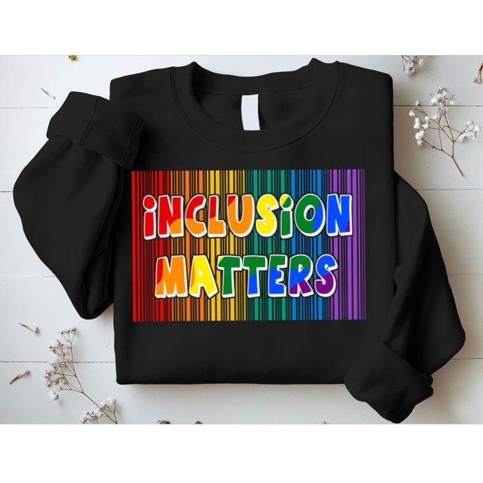 Inclusion Matters Sweatshirt
