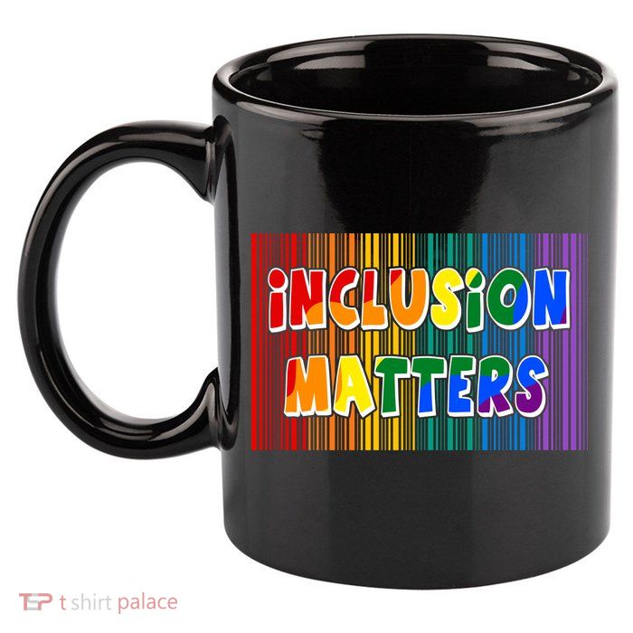 Inclusion Matters 11oz C Handle Ceramic Mug